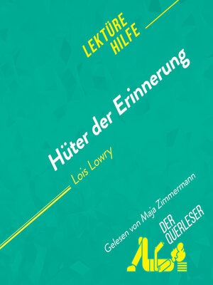 cover image of Hüter der Erinnerung von Lois Lowry Lektürehilfe